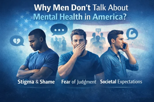 Why men don’t talk about mental health in America?